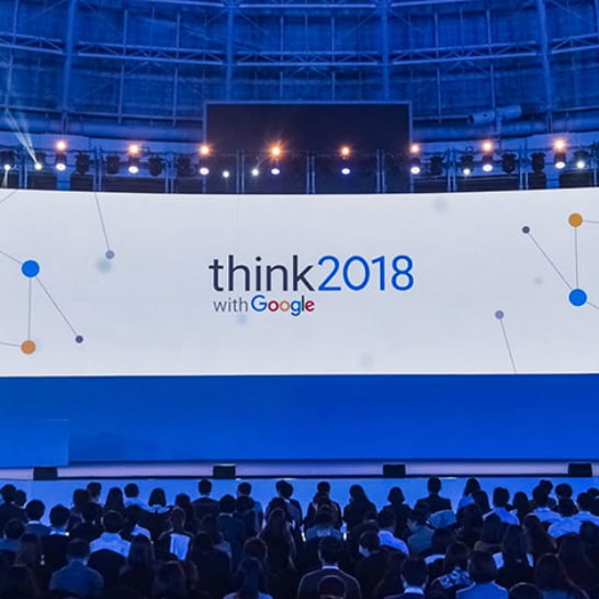 GOOGLE THINK WITH GOOGLE 2018